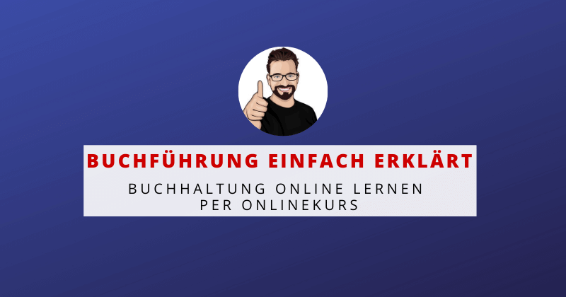 Onlinekurs Buchführung einfach erklärt GripsCoachTV